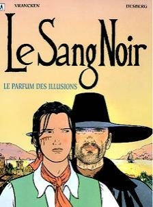 SANG NOIR T1 PARFUM DES ILLUSIONS (LE)