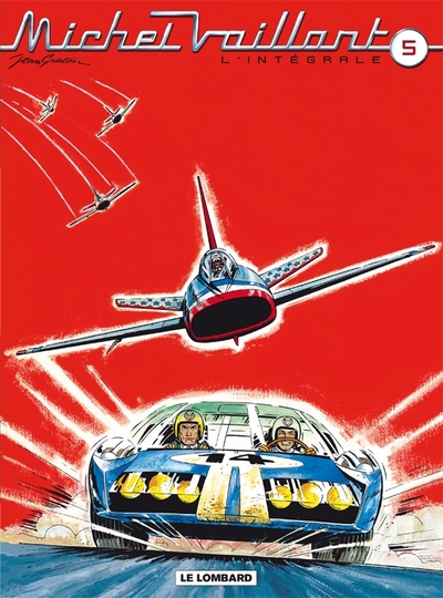 MICHEL VAILLANT (INTEGRALE) T5 INTEGRALE MICHEL VAILLANT T5