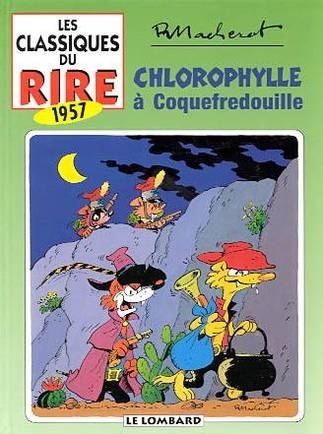 CLASSIQUES DU RIRE (LES) T7 CHLOROPHYLLE A COQUEFREDOUILLE