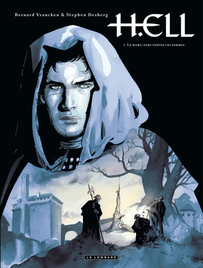 H.ELL T1 LA MORT, SOUS TOUTES LES FORMES