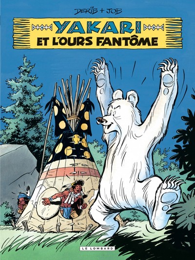 YAKARI T24 YAKARI ET L'OURS FANTOME