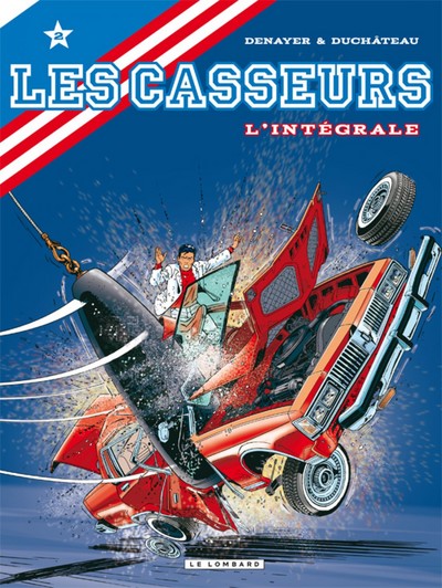 CASSEURS INTEGRALE (LES) T2 INTEGRALE LES CASSEURS T2