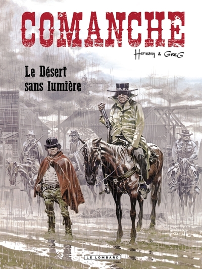 COMANCHE - TOME 5 - LE DESERT SANS LUMIERE