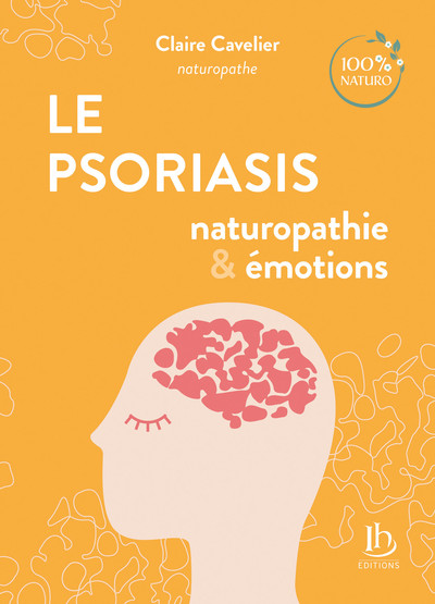 PSORIASIS - NATUROPATHIE & EMOTIONS