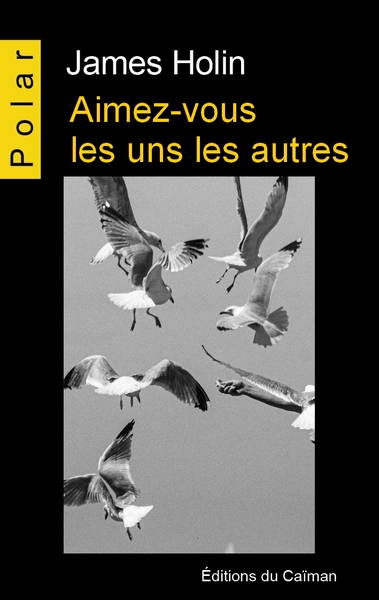 AIMEZ-VOUS LES UNS LES AUTRES !