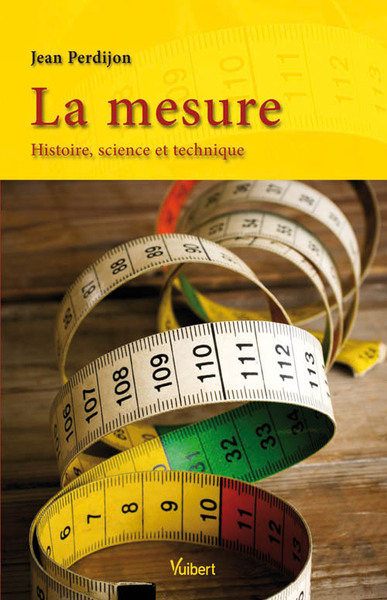 MESURE , HISTOIRE,SCIENCE...