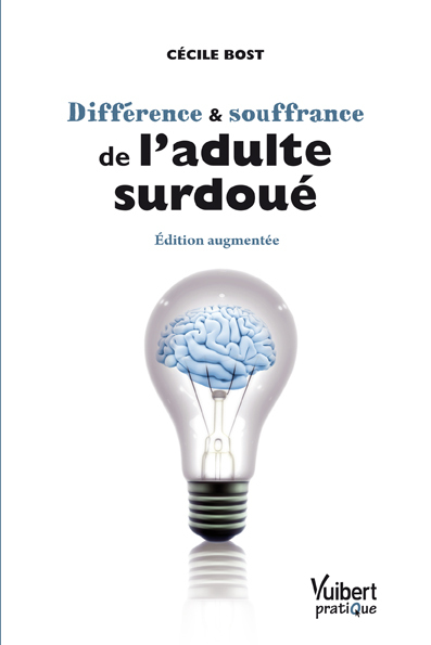 DIFFERENCE ET SOUFFRANCE DE L´ ADULTE SURDOUE