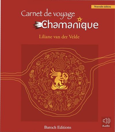 CARNET DE VOYAGE CHAMANIQUE - NOUVELLE EDITION