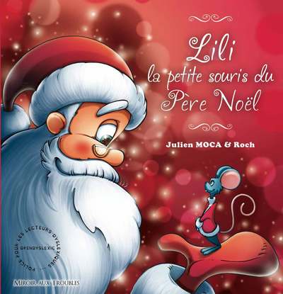 LILI, LA PETITE SOURIS DU PERE NOEL