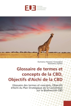 GLOSSAIRE DE TERMES ET CONCEPTS DE LA CBD, OBJECTIFS D´AICHI DE LA CBD - GL