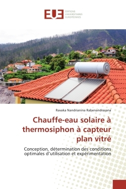 CHAUFFE-EAU SOLAIRE A THERMOSIPHON A CAPTEUR PLAN VITRE - CONCEPTION, DETERMINATION DES CONDITIONS O