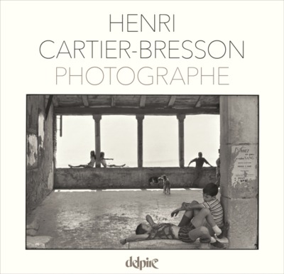 HENRI CARTIER BRESSON PHOTOGRAPHE