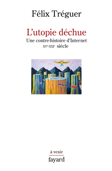 L´UTOPIE DECHUE