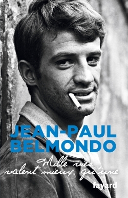 MILLE VIES VALENT MIEUX QU´UNE/JEAN PAUL BELMONDO