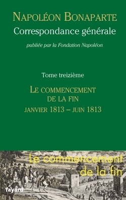 CORRESPONDANCE GENERALE - TOME 13