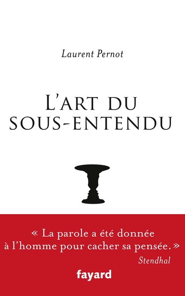 L´ART DU SOUS-ENTENDU