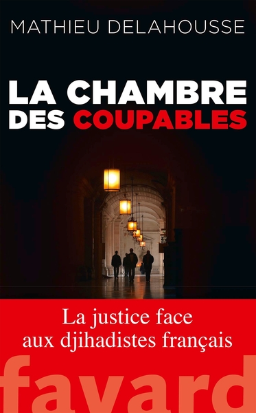 CHAMBRE DES COUPABLES