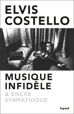 MUSIQUE INFIDELE ET ENCRE SYMPATHIQUE