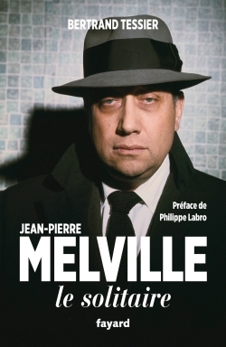 JEAN-PIERRE MELVILLE