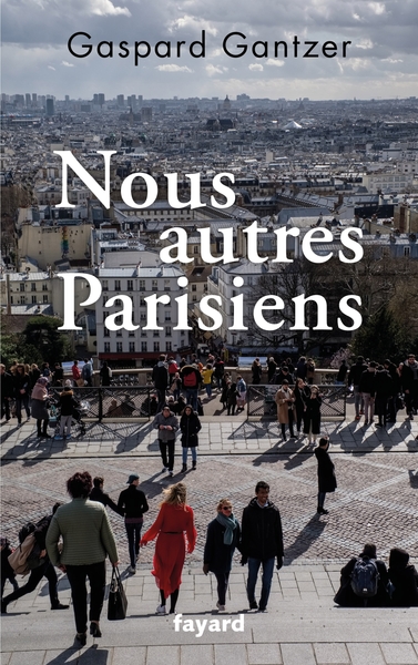 NOUS AUTRES PARISIENS