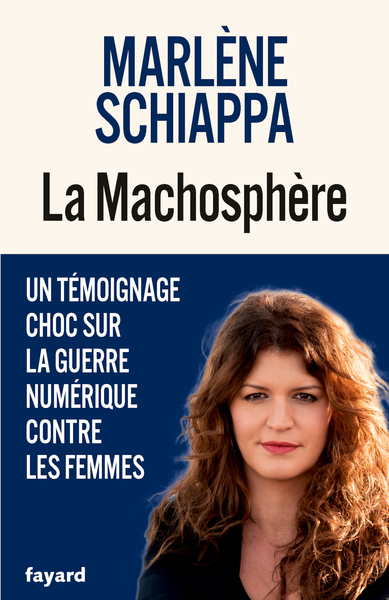 LA MACHOSPHERE - UN TEMOIGNAGE CHOC SUR LA GUERRE NUMERIQUE CONTRE LES FEMMES