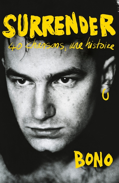 SURRENDER - 40 CHANSONS, UNE HISTOIRE