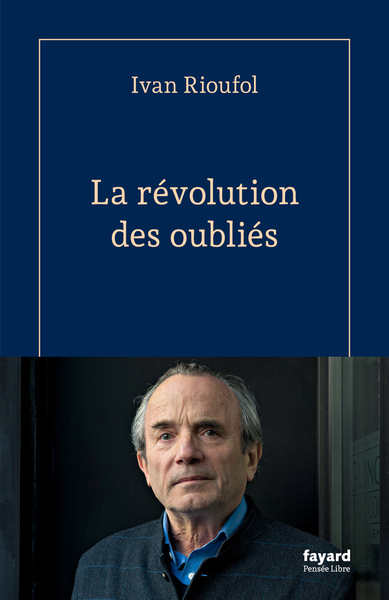 LA REVOLUTION DES OUBLIES