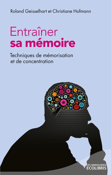 ENTRAINER SA MEMOIRE