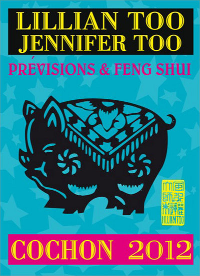 COCHON 2012 - PREVISIONS ET FENG SHUI