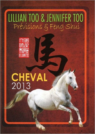 CHEVAL 2013 - PREVISIONS ET FENG SHUI