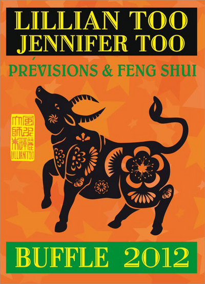 BUFFLE 2012 - PREVISIONS & FENG SHUI