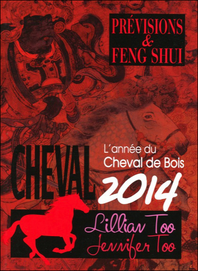 CHEVAL 2014 - PREVISIONS & FENG SHUI