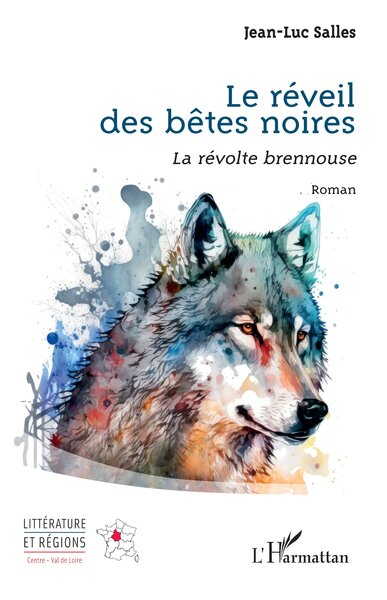 REVEIL DES BETES NOIRES - LA REVOLTE BRENNOUSE