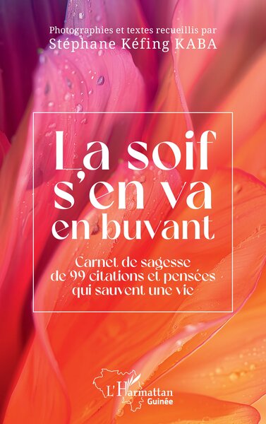 SOIF S´EN VA EN BUVANT - CARNET DE SAGESSE DE 99 CITATIONS ET PENSEES QUI SAUVENT UNE VIE