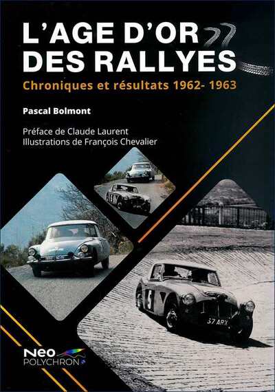 LAGE DOR DES RALLYES 1962-1963
