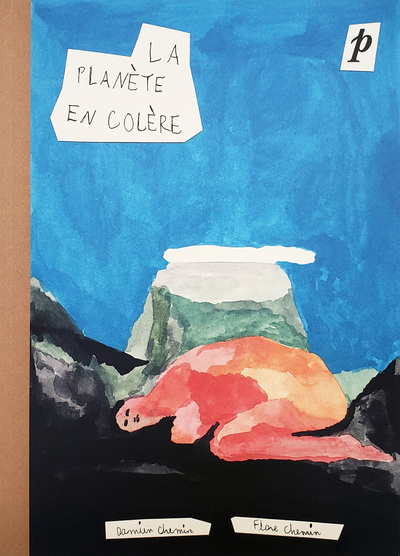 LA PLANETE EN COLERE