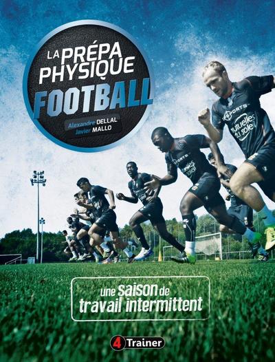 PREPA PHYSIQUE FOOTBALL - TOME 2