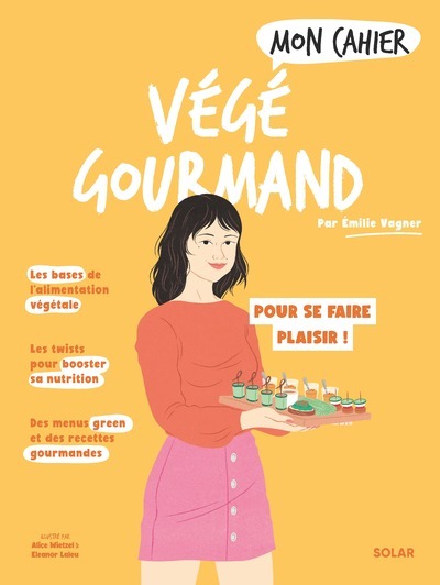 MON CAHIER VEGE GOURMAND