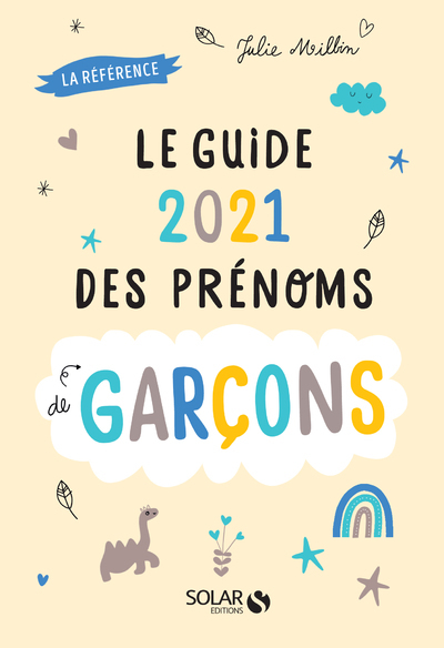 GUIDE 2021 DES PRENOMS DE GARCONS