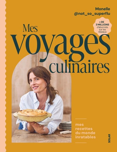 MES VOYAGES CULINAIRES