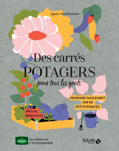 DES CARRES POTAGERS POUR TOUS LES GOUTS