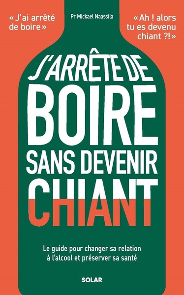 J´ARRETE DE BOIRE SANS DEVENIR CHIANT