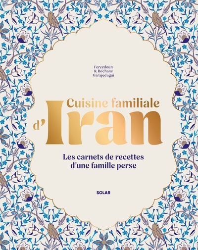 CUISINE FAMILIALE D´IRAN