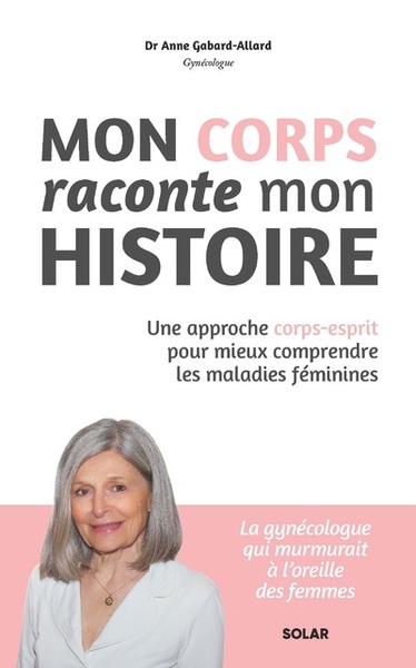 MON CORPS RACONTE MON HISTOIRE