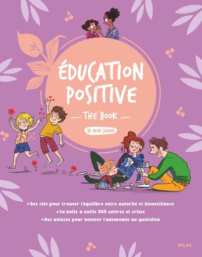 EDUCATION POSITIVE - THE BOOK BY MON CAHIER
