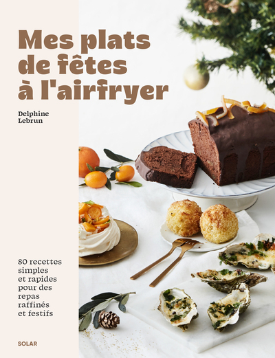 PLATS DE FETES A L´AIRFRYER