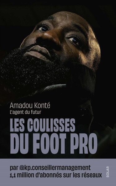LES COULISSES DU FOOT PRO - PAR  KP.CONSEILLERMANAGEMENT