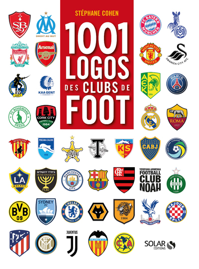 1001 LOGOS DES CLUBS DE FOOT