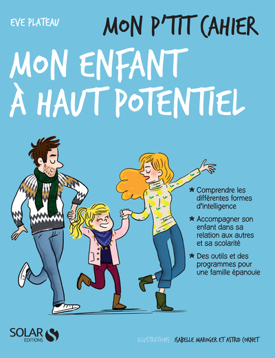 MON P´TIT CAHIER - MON ENFANT A HAUT POTENTIEL
