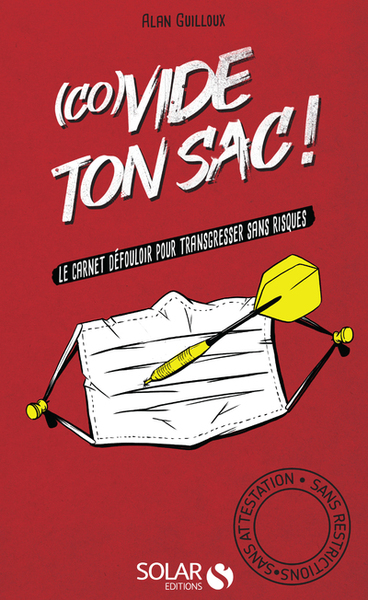 (CO)VIDE TON SAC - LE CARNET DEFOULOIR POUR TRANSGRESSER SANS RISQUES